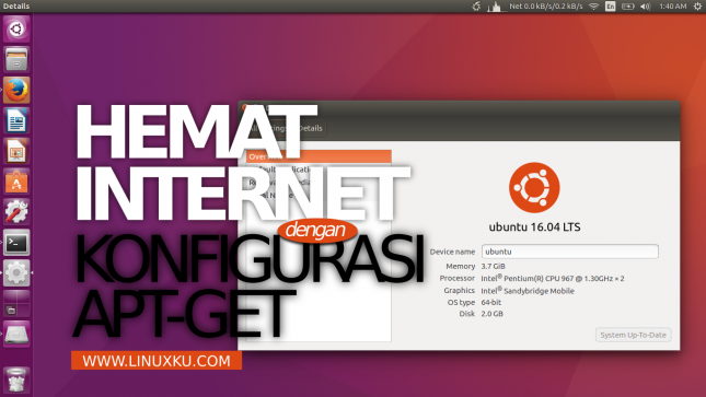 Hemat internet dengan konfigurasi apt-get di Ubuntu